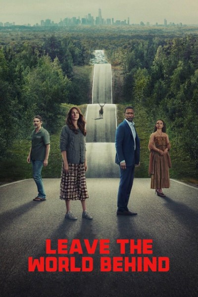Download Leave the World Behind (2023) WEB-DL Dual Audio {Hindi-English} 480p | 720p | 1080p ESub