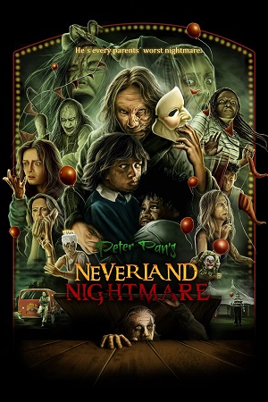 Download Peter Pan’s Neverland Nightmare (2025) WEB-DL Dual Audio {Hindi-English} 480p, 720p | 1080p ESub